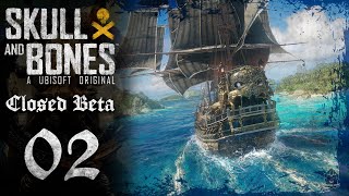 Skull and Bones Gameplay Walkthrough Part 2 [upl. by Zuzana985]