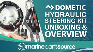 Dometic Hydraulic Steering Kit Unboxing amp Overview [upl. by Arabella72]