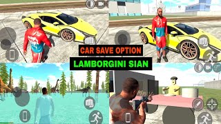 New update  lamborgini sian  car save option cheat code  new city mode  indian bike driving 3d [upl. by Hevak]