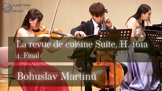 Bohuslav Martinů La revue de cuisine Suite H 161a  4 Final [upl. by Areis]