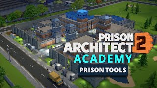 Use Prison Tools to Maximize your management skills  Prison Architect Academy with TheGeekCupboard [upl. by Anelehs433]