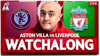 ASTON VILLA 33 LIVERPOOL LIVE WATCHALONG with Craig [upl. by Martino]