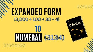 Expanded form to Numeral [upl. by Ennaed911]