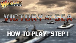 Victory At Sea How to Play Part One [upl. by Eryn494]