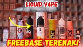 5 Rekomendasi FREEBASE LIQUID Terbaik dan Terenak [upl. by Halullat]