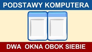 Jak łatwo wyświetlić dwa okna obok siebie [upl. by Ame]