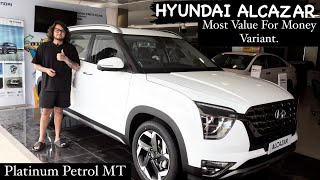 New Hyundai Alcazar 2024 Platinum Petrol MT  BEST VARIANT TO BUY  Full review 😍🔥 [upl. by Attoynek]