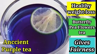 Purple teaHow to make purple teaBlueteaButterfly pea flowers teahealthy teamorningmantravibes [upl. by Nadab]