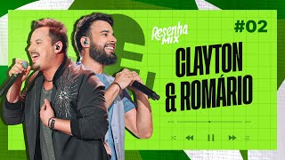 CLAYTON E ROMÁRIO  Resenha Mix Podcast Ep02 [upl. by Littman]