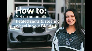 How to Use Automatic Heated Seats amp Steering Wheel in your BMW [upl. by Fatimah]