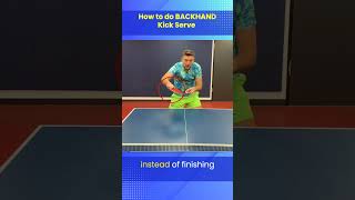 How to do Backhand kick serve tabletennis pingpong tutorial tutorial sports technical server [upl. by Morita]