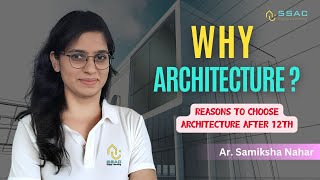 Reasons to choose ARCHITECTURE as a career after 12th grade [upl. by Eednar]