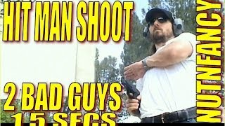 quotHit Man Shoot Killing 2 Bad Guys in 15 Secondsquot by Nutnfancy [upl. by Eiramanel]