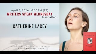 WRITERS SPEAK WEDNESDAY  Catherine Lacey [upl. by Fulmer]