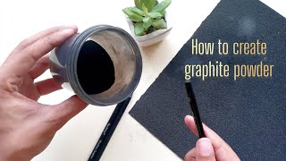 How to make Graphite powder for your drawings [upl. by Nimrahc]