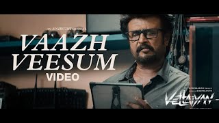 Vaazh Veesum  Tamil FX Mashup with Vettaiyan and Jailer  Rajinikanth  First time FX [upl. by Ymaj200]