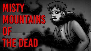 Misty Mountains of the Dead  Pakistani Scary Story Time  Something Scary  Snarled [upl. by Acysej]