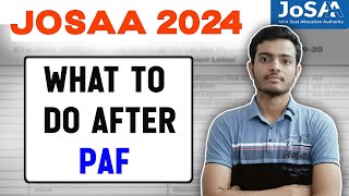 🔴What to do After PAF  Process after Partial Admission Fees Payment  JOSAA 2024  CSAB 2024 [upl. by Sicnarf641]