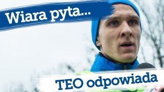 Wiara pyta Łukasz Teodorczyk odpowiada [upl. by Seaden]