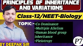 Principles of inheritance and variation Part 7Codominance Multiple Allelism Human blood groupneet [upl. by Wystand376]