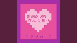 Stereo Love Piseiro Mix [upl. by Oruasi]