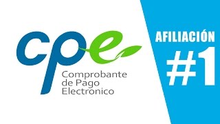 CPE 1  Afiliación al sistema de emisión electronica [upl. by Cesaria]