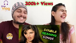 FUNNY DOUBLE MEANING BOLLYWOOD SONGS  AAO RAJA SUNNY LEONE Reaction [upl. by Perceval]