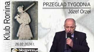 NA ŻYWO Przegląd Tygodnia Józefa Orła Klub Ronina [upl. by Nylirac]