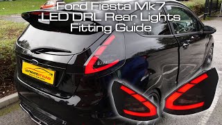 Ford Fiesta Mk7 LED Rear Lights with Dynamic Indicators amp Startup Animation Demo amp Fitting Guide [upl. by Sampson]