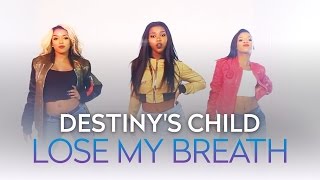 Destinys Child  Lose My Breath Cover [upl. by Zantos]