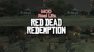 Red Dead Redemption  Mod Real Life [upl. by Lutero]