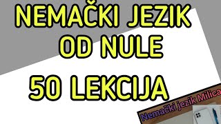 50 LEKCIJA ZA POCETNIKE U NEMACKOM JEZIKU [upl. by Nillok]