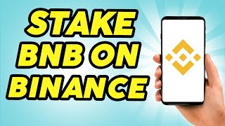 How To Stake BNB on Binance  2024 [upl. by Lashonde]