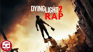 DYING LIGHT 2 RAP by JT Music  quotNightflyerquot [upl. by Oirottiv]