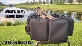 Whats in my Range Bag 511 Tactical Range Ready Bag Review [upl. by Aspia]