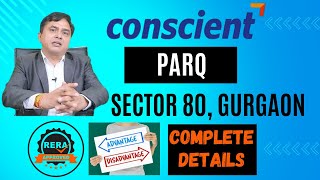 Conscient Parq Sector 80  Luxury Living Apartments in Gurgaon  RERA Approved 📱 9873574004 [upl. by Gytle]