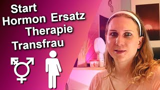 Start Hormontherapie HormonErsatzTherapie mtf Transfrau Transgender [upl. by Deerdre]