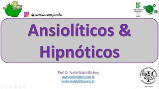 Psicofarmacologia Ansiolíticos amp Hipnóticos 12 [upl. by Frederigo]