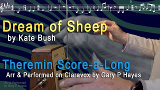 DREAM OF SHEEP Kate Bush  Theremin Cover amp Score [upl. by Akeit]