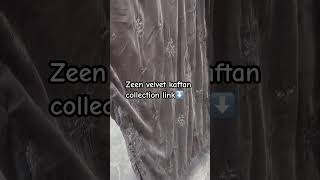 Zeen new velvet kaftan collection shortsviral [upl. by Petra]