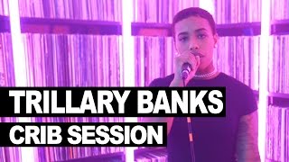 Trillary Banks freestyle  Westwood Crib Session [upl. by Trubow]