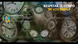 Respetar el tiempo de los demás [upl. by Fabrin]