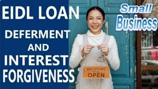 URGENT EIDL LOAN INTEREST AND DEFERMENT UPDATE 8 10 2022 [upl. by Addam]