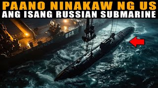 Paano Ninakaw ng US ang isang Russian submarine  Project Azorian [upl. by Ainoval103]