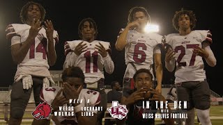 In the Den with Weiss Wolves Football Week 8 vs Lockhart [upl. by Eirlav]