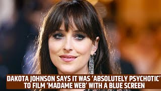 Dakota Johnson Says It Was ‘Absolutely Psychotic’ to Film ‘Madame Web’ With a Blue Screen [upl. by Moyer909]