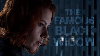 Natasha Romanoff  The Famous Black Widow [upl. by Robert]