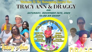 Funeral Services for the life of Tracy Ann amp Draggy [upl. by Elleirad]