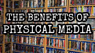 The Benefits of Physical Media [upl. by Noman308]