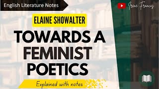 Towards a Feminist Poetics  Elaine Showalter  IRENE FRANCIS [upl. by Nniuqal400]